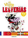 La Verite Sur Les Ferias