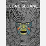 Lone Sloane - Gail Ne