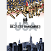Secrets Bancaires Usa - Tome 03 - Rouge Sang