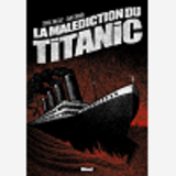 La Malediction Du Titanic