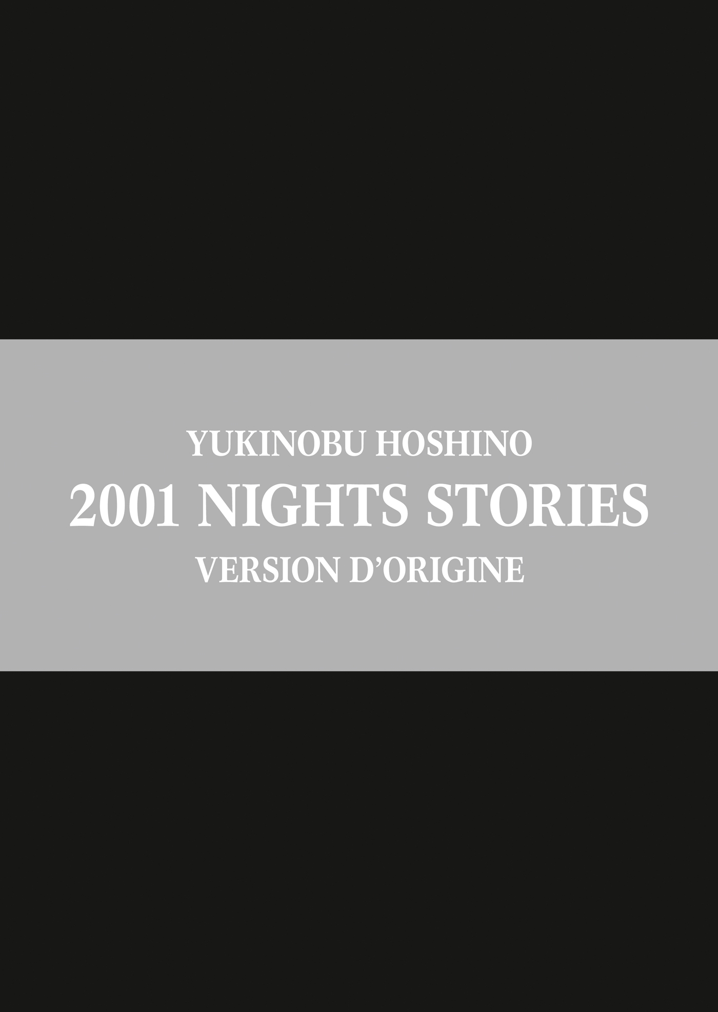 2001 Nights Stories, Version D'Origine