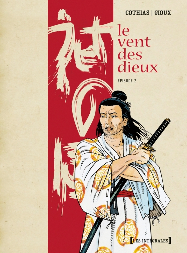 Le Vent Des Dieux - T02 - Le Vent Des Dieux - Integrale Episode 2