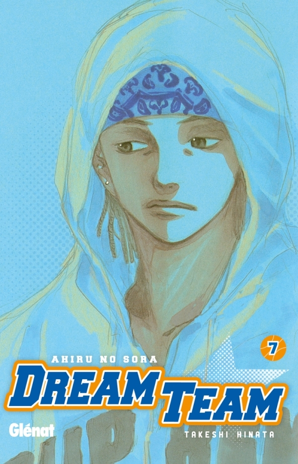Dream Team - Tome 07