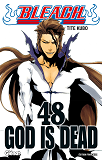 Bleach - Tome 48 - God Is Dead