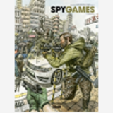 Spygames - Tome 01 - Dissidents