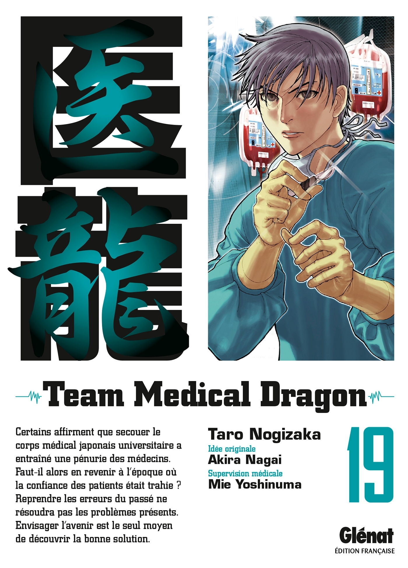 Team Medical Dragon - Tome 19