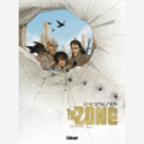 La Zone - Tome 04 - Traversee