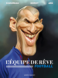 L'Equipe De Reve - Football