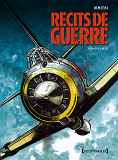 Recits De Guerre - 1/2 - Integrale