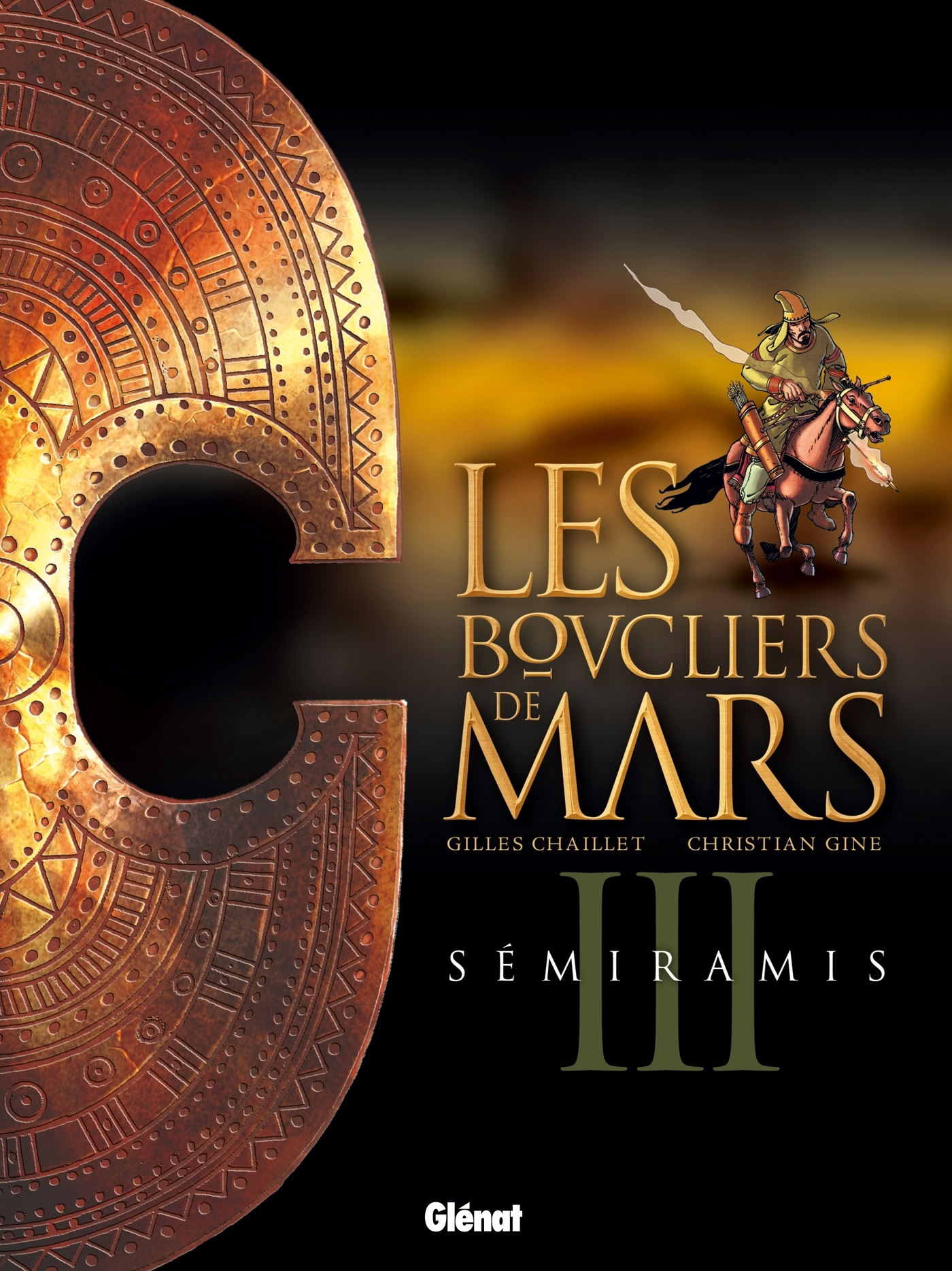 Les Boucliers De Mars - Tome 03 - Semiramis