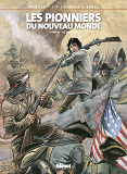 Les Pionniers Du Nouveau Monde - Tome 19 - Les Insurges