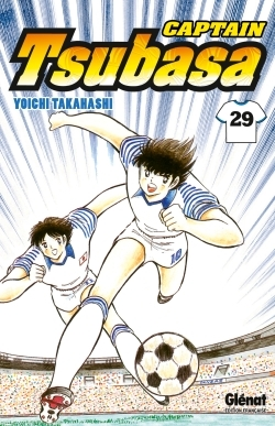 Captain Tsubasa - Tome 29 - La Renaissance Du Duo En Or !