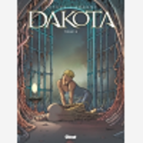 Dakota - Tome 02