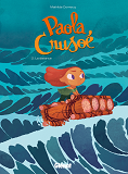 Paola Crusoe - Tome 02 - La Distance