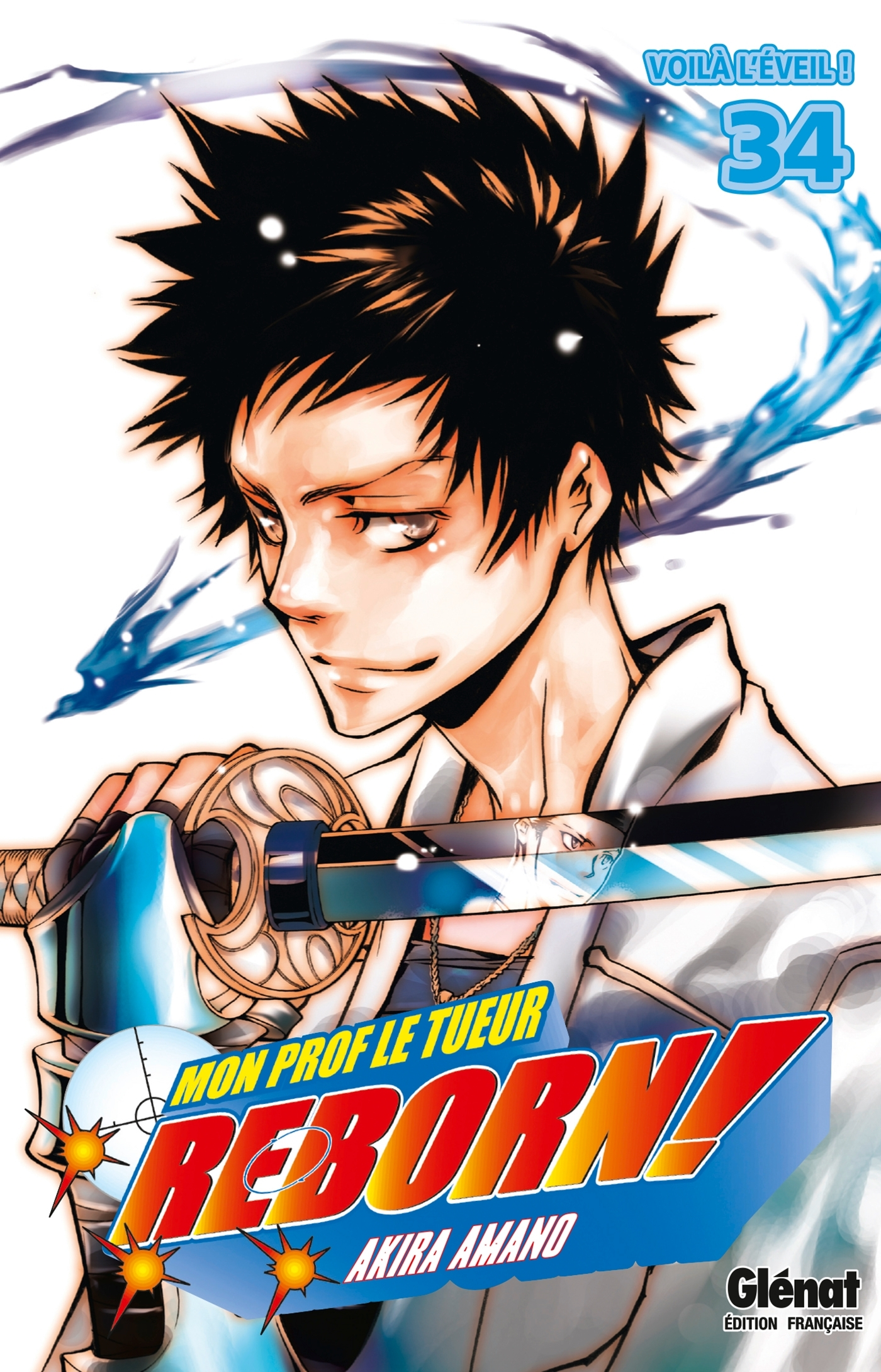Reborn - Tome 34 - Voila L'Eveil !