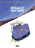 Renault Sans Limites - Les Rois De L'Asphalte