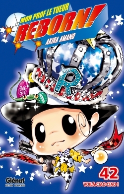 Reborn - Tome 42 - Voila Ciao Ciao !