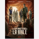 Les Explorateurs De La Bible - Le Manuscrit De Sokoka