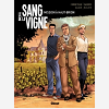 Le Sang De La Vigne - Tome 01 - Mission A Haut-Brion