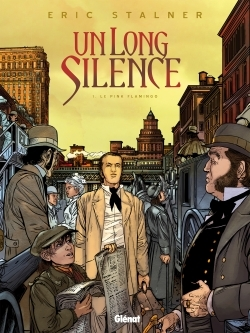 Un Long Silence - Tome 01 - Le Pink Flamingo