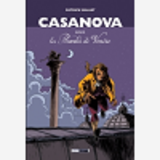 Casanova, Sous Les Plombs De Venise - Integrale