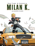 Milan K. T02 - Hurricane