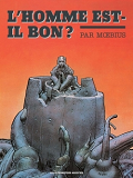 L'Homme Est-Il Bon ? 30x40