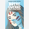 Notre Guerre Contre Le Sexisme Ordinaire