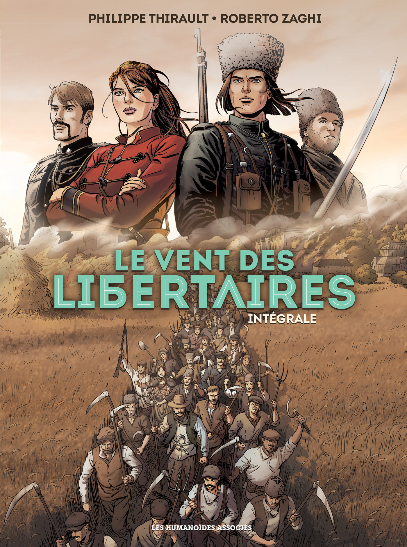 Le Vent Des Libertaires - Integrale