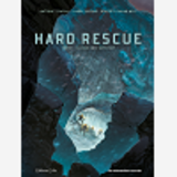 Hard Rescue T1 - La Baie De L'Artefact