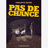 Pas De Chance