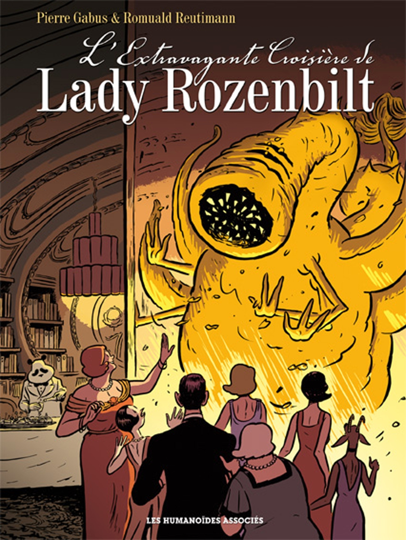 L'Extravagante Croisiere De Lady Rozenbilt