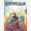 L'Ange Aux Ailes De Lumiere - Integrale
