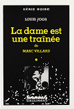 La Dame Est Une Trainee