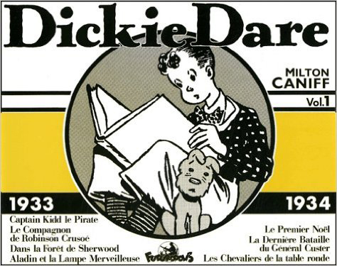 Dickie Dare, 1 : Dickie Dare - (1933-1934)