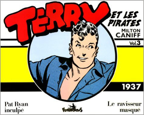 Terry Et Les Pirates - Vol03 - (1937)