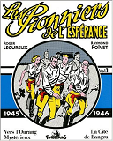 Les Pionniers De L'Esperance - (1945-1946)