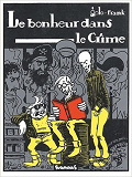 Le Bonheur Est Dans Le Crime