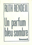 Un Parfum Bleu Sombre