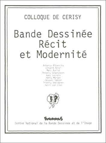Bande Dessinee, Recit Et Modernite