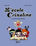 L'Ecole Crinoline, Tome 04 - Le Club Des Etoiles Filantes
