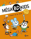 Mega Bd Kids, Tome 02 - L'Heure De La Recre