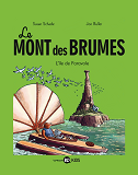 Le Mont Des Brumes, Tome 02 - L'Ile De Faravole