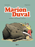 Marion Duval Integrale, Tome 04 - Sos Elephants - Traque A Montmartre - Gare Au Loup !