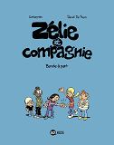 Zelie Et Compagnie, Tome 13 - Bande A Part
