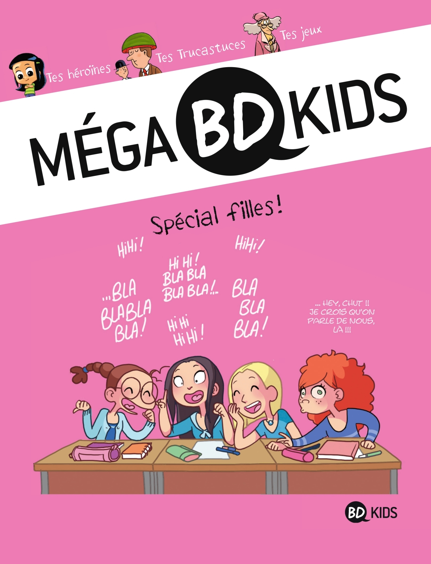 Mega Bd Kids, Tome 03 - Special Filles