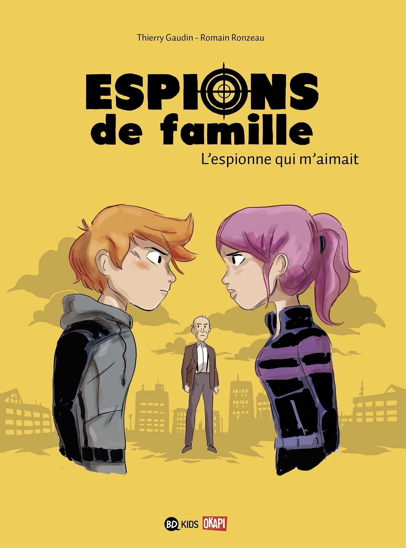 Espions De Famille, Tome 05 - L'Espionne Qui M'Aimait