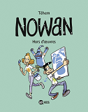 Nowan, Tome 02 - Nowan T02 - Hors D'Oeuvres