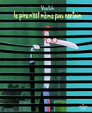 La Bibliotheque Du Dessinateur - Le Pire N'Est Meme Pas Certain