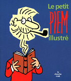 La Bibliotheque Du Dessinateur - Le Petit Piem Illustre